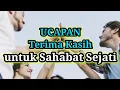 Download Lagu Ucapan Terima kasih untuk sahabat sejati