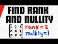 How to Find Rank and Nullity of a Matrix Linear Algebra Exercises