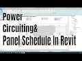 Power Circuiting Creating Panel Schedule in Revit
