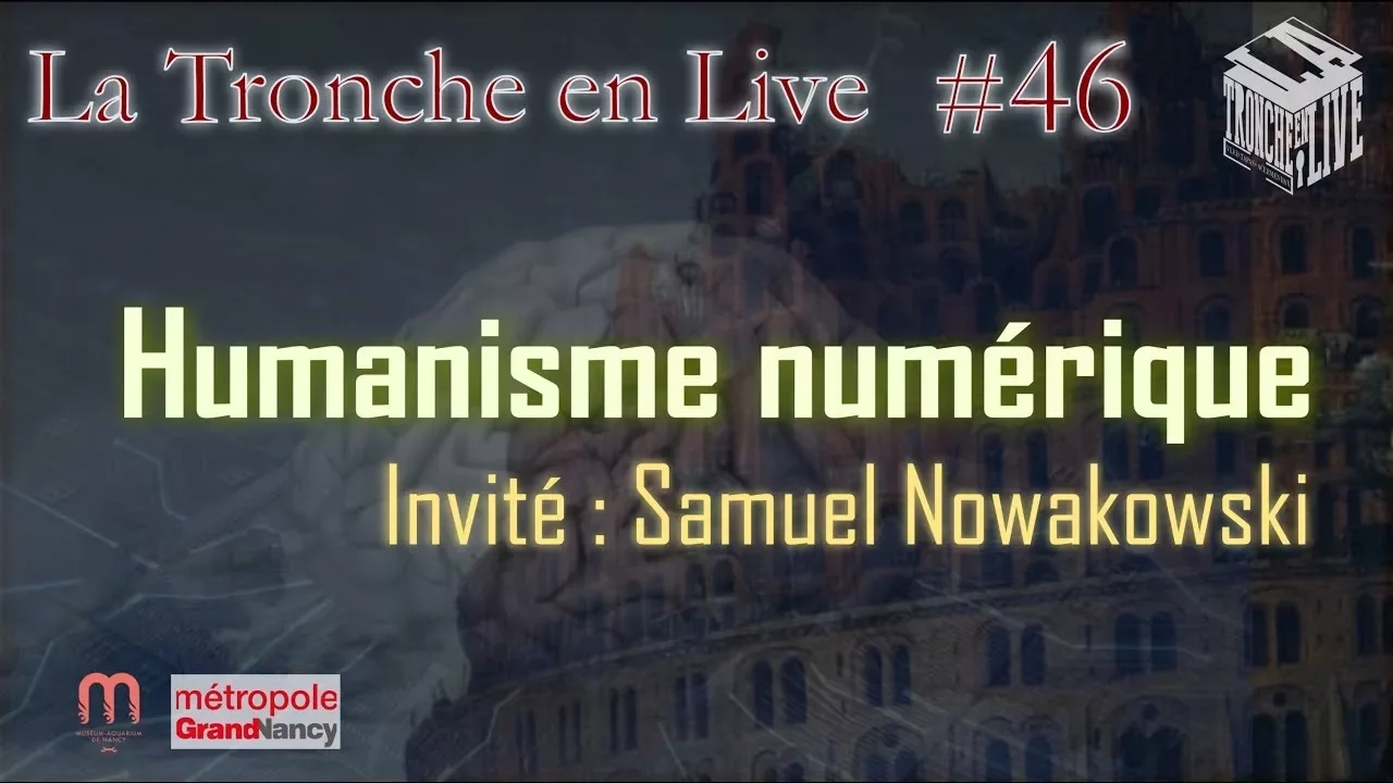 Humanisme Numérique - TenL#46