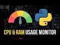 CPU RAM Usage Monitor in Python