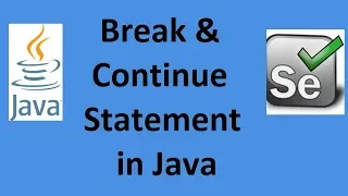 Break and Continue statement in Java Java tutorials for beginners