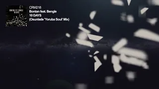 bontan feat bengle 10 days osunlade yoruba soul remix 