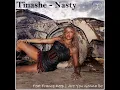 Tinashe | Nasty feat France Deep | Are You Gonna Be