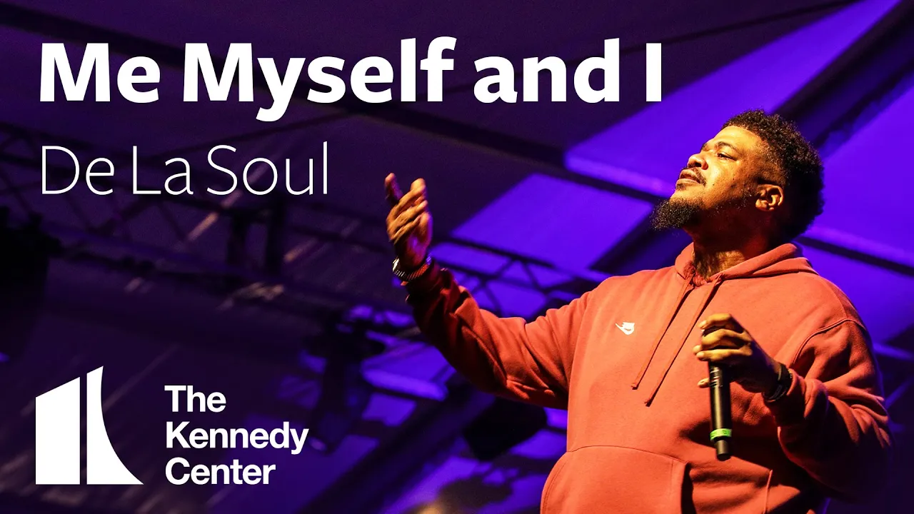 De La Soul | Me Myself and I De La Soul | Me Myself and I
