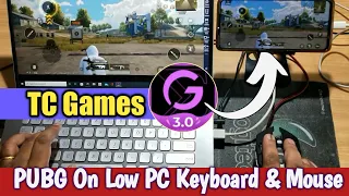 in Low End PC without emulator TC Games keyboard mouse Pubg TC Games 2022 Tutorial