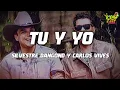 Silvestre Dangond, Carlos Vives - Tú o Yo (Letra)