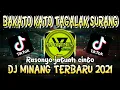 Download Lagu DJ BAKATO KATO TAGALAK SURANG - DJ RASONYO JATUAH CINTO DJ MINANG TERBARU FULL BASS 2021 TIKTOK