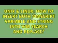 Unix Linux How to insert both vimscript variable and string into vim search and replace