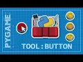 How to create a Button in PyGame Python Toolbox
