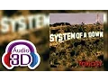 Lagu SYSTEM OF A DOWN - Toxicity - AUDIO 3D