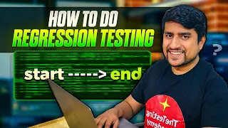 How to Actually Do Regression Testing Explained from Start to End