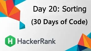 HackerRank Day 20 Sorting Java Solution