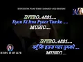 Lagu Kyun Ki Itna Pyaar Tumko Karaoke With Scrolling Lyrics Eng. \u0026 हिंदी