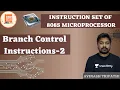 Branch Control Instructions-2 Instruction set of 8085 Microprocessor Avinash Sir