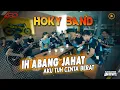 Download Lagu IH ABANG JAHAT - Hoky Band | Kini Ecko Pergi Meninggalkanku (Live Version)