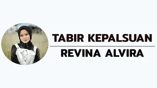 Download Revina Alvira - Tabir Kepalsuan (Lirik) MP3