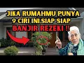 9 CIRI RUMAH YANG SELALU DI BANJIRI REZEKI, Nomor 5 Pasti Membuat Anda Tercengang!