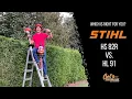 Comparing the Stihl HL91 and HS82R Hedge Trimmers