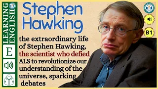 interesting story in English 🔥  Stephen Hawking 🔥 story in English with Narrative Story