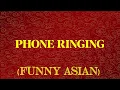 Phone Ringing - Funny Asian Ringtone by DimSuk Wang