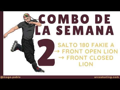 Combo de la Semana #2 — 180 + Front Open Lion + Front Closed Lion
