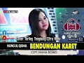 Download Lagu BENDUNGAN KARET ~ NUNG UL QISMA || COVER TARLING TENGDUNG CITRA NADA