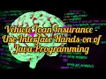 Vehicle Loan Insurance - Use Interface Hands-on of Java Programming
