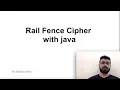 rail fence cipher in java made easy