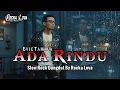 Lagu ADA RINDU - EVIE TAMALA‼️ Cover slowrock dangdut by Rocka Lova