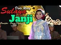 Download Lagu SULAYA JANJI - DEDE RISTY