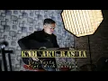 KAM AKU RAS IA-NARTA SIREGAR official Audio