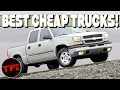 New Trucks Cost A FORTUNE Here Are The Best Inexpensive Used Trucks You Can Get Under 5 000