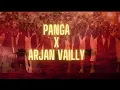 Download Lagu Arjan Vailly X Panga Full Song | Bhupinder Babbal Yo Yo Honey Singh Diljit Dosanjh | Raghav Malhotra