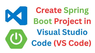 Create Spring Boot Project in Visual Studio Code Spring Boot Using VS Code Spring Boot REST API
