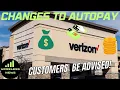 Verizon s Very Important Changes To Auto Pay Discount Customers Should Be Advised