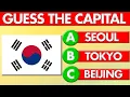 COUNTRY CAPITAL QUIZ Guess the Capital Cities of the World
