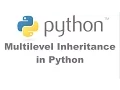 Multilevel Inheritance in Python 1080p