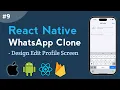 Building an Edit Profile Screen in React Native
