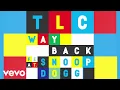 Download Lagu TLC - Way Back (Lyric Video)