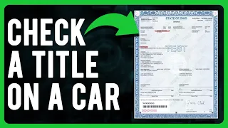 How to Check a Title on a Car Car Ownership