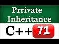 Private Inheritance in C Cpp Tutorial