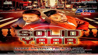 Solid Yaar | Releasing worldwide 05-02-2019 | Harry Sandhu & Bukan Jatt | Teaser | New Punjabi Song