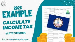 Virginia Income Tax 2023 Walk-Through Example for Teaching Taxes