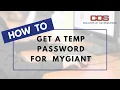 How To Get A Temporary Password for MyGiant