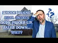 Rhode Island Real Estate 2026 Prices Up Sales Down Why
