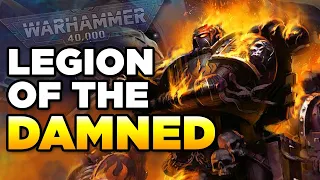 40K - LEGION OF THE DAMNED