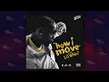 Flipp Dinero - How I Move Ft. Lil Baby