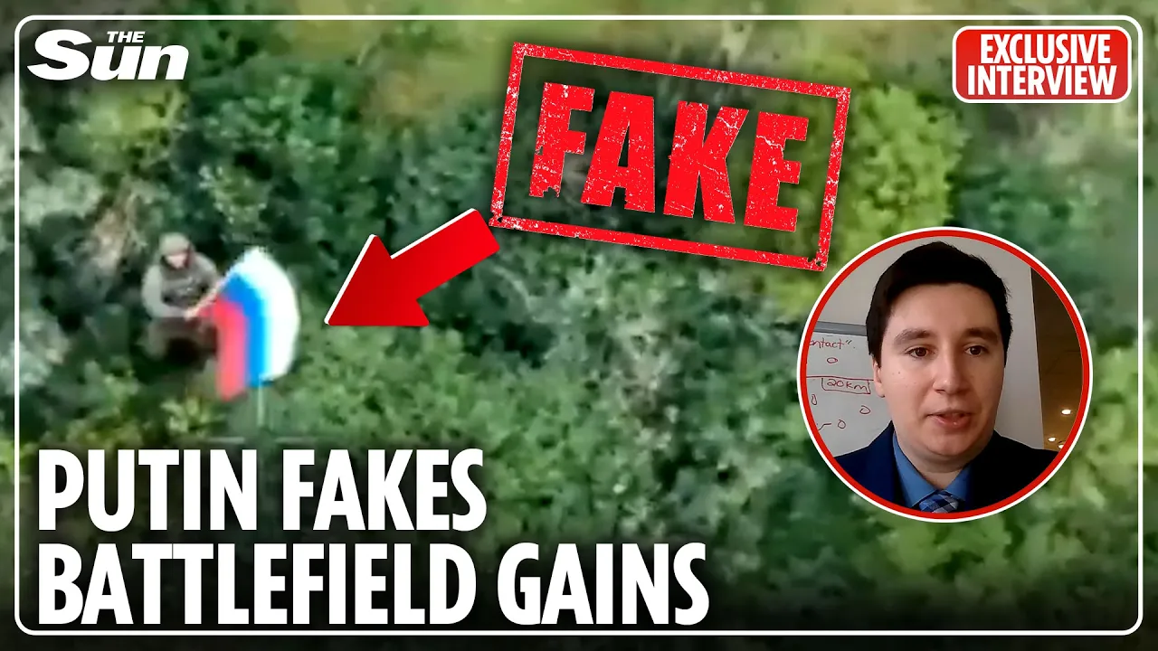 Fake Russian victory vids exposed as expert mappers reveal 'flag waving' propaganda stunts