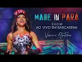 Download Lagu Viviane Batidão - Show ao Vivo em Barcarena | Made In Pará (Completo)